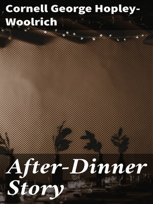 cover image of After-Dinner Story